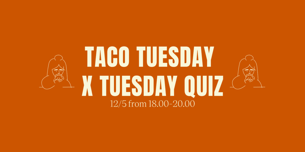 Tuesday Quiz x Taco Tuesday 12/5
