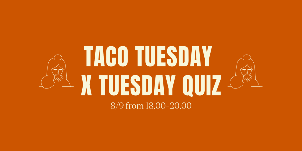 Taco Tuesday 8/9